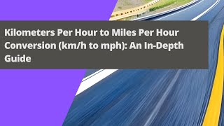 Master Speed Conversions Convert kmh to mph EASILY  Ultimate Guide & Examples