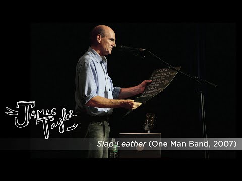 Videoclip de Slap Leather — James Taylor