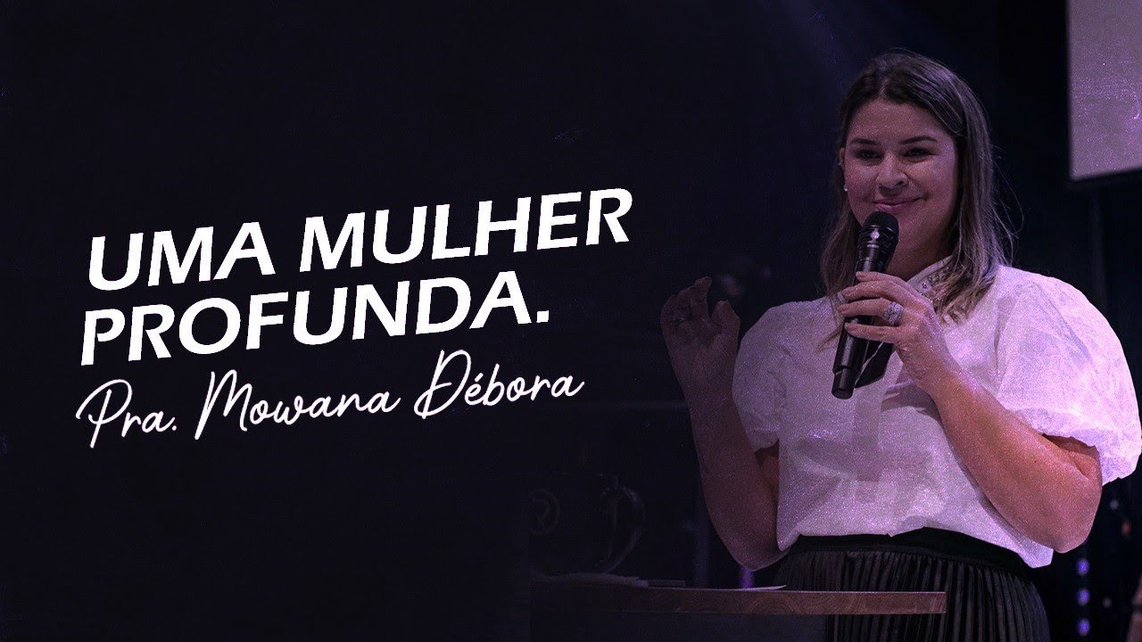 Uma mulher profunda.