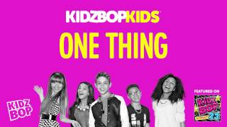 KIDZ BOP Kids - One Thing (KIDZ BOP 23)