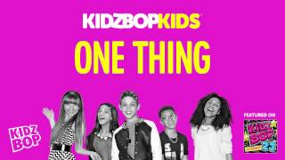 KIDZ BOP Kids - One Thing (KIDZ BOP 23)