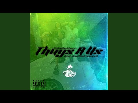 Thugs R Us