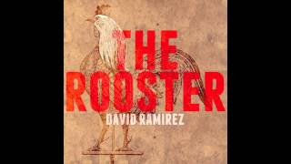 David Ramirez: The Forgiven