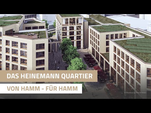 Das Heinemann Quartier: Von Hamm - für Hamm.