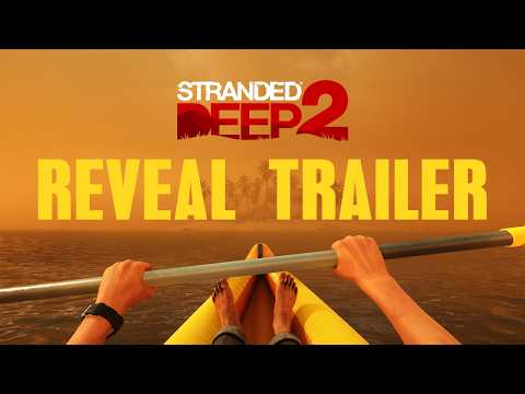 Stranded Deep 2 – Reveal trailer