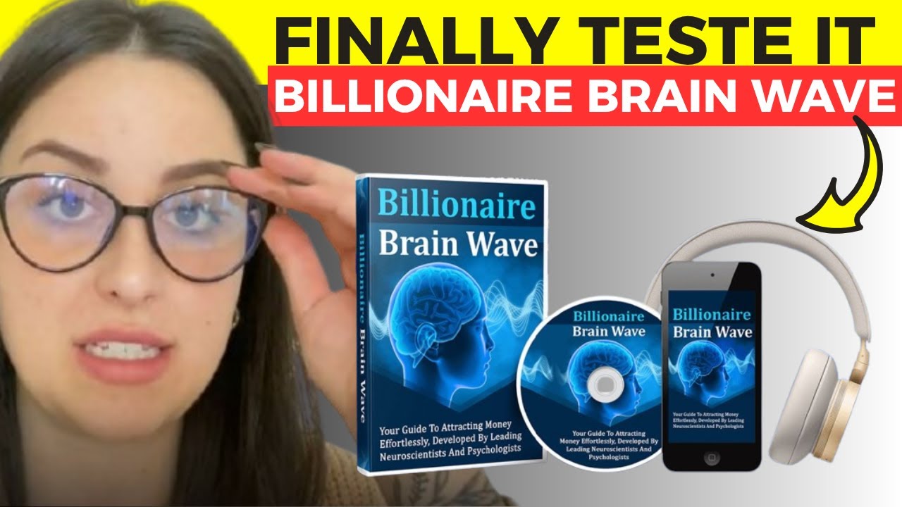 Billionaire Brain Wave product review - detailed analysis 2025