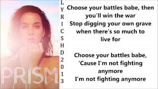 Katy Perry   Choose Your Battles Lyrics