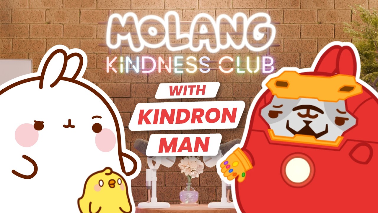 IT’S OKAY TO BE BORED! 🦾🔋 ft. Kindron Man | Molang Kindness Club #16