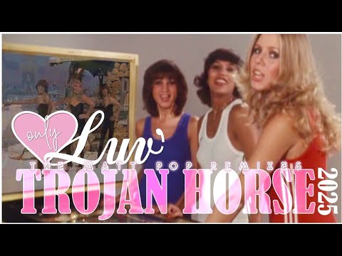 Luv' - Trojan Horse (Matt Pop 2025 Remix)