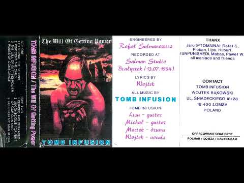 Tomb Infusion - The Will of Getting Power (Full Demo)