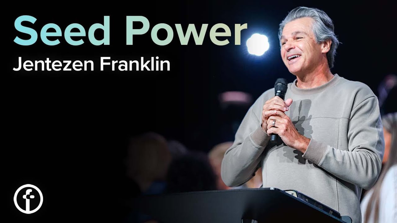 Seed Power by Pastor Jentezen Franklin