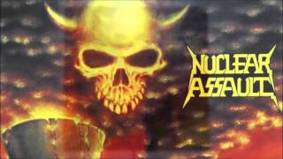 Nuclear Assault - Fight to Be Free