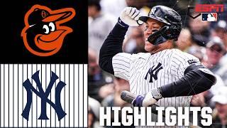 New York Yankees vs. Baltimore Orioles | Full Game Highlights | ESPN MLB