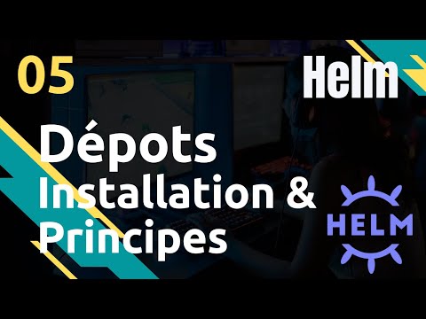 HELM 5 DEPOTS INSTALLATION ET PRINCIPES