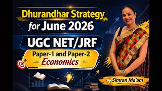 DHURANDHAR STRATEGY to Crack UGC NET/JRF in June 2026 | ECONOMICS | Paper 1 | #ugcnet2026