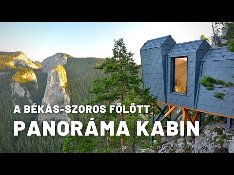 PANORÁMA KABIN a Békás-szoros fölött (4K)