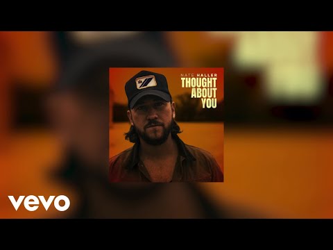 Nate Haller - Thought About You (Official Audio)