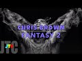 Chris Brown ft. Ludacris - Fantasy 2 (Lyrics ...