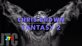 Chris Brown ft. Ludacris - Fantasy 2 (Lyrics)