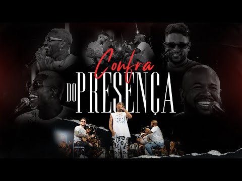 Confra do Presença - Ao Vivo | Samba e Pagode