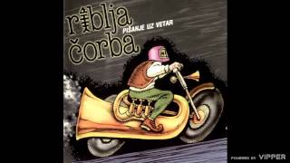 Riblja Corba - Nebeski narod - (audio) - 2001 HI FI Centar