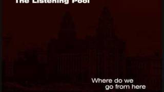 Where Do We Go From Here - The Listening Pool