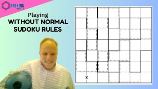Forget Most of what you know about Normal Sudoku Rules ...