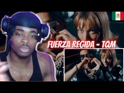 Fuerza Regida - TQM [Oficial Video] | SPANISH SONG REACTION!!!