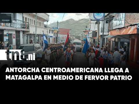¿Cómo se vivió el fervor patrio en León y Matagalpa? Recibimiento multitudinario del fuego sagrado