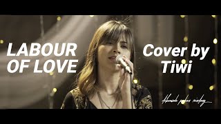 LABOUR OF LOVE - FRENTE! | THROWBACK HITS by TIWI (LIVE ACOUSTIC COVER)