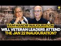 Ram Mandir inauguration: Are BJP veterans Lal Krishna Advani & Murli Manohar Joshi invited? | WION