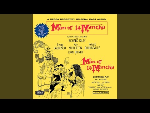The Impossible Dream (The Quest) (Man Of La Mancha/1965 Original Broadway Cast/Remastered 2000)