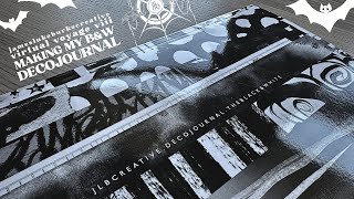 Making my B&W DecoJournal!