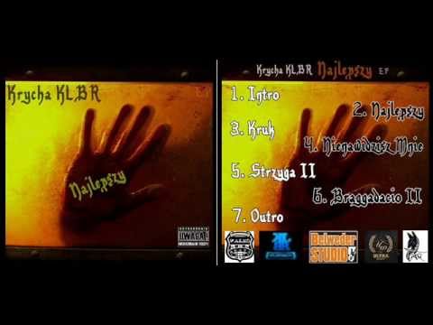 07. Krycha KLBR - "Outro" (NAJLEPSZY EP 2013)