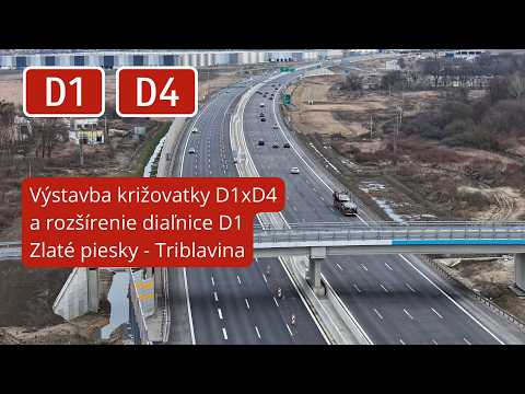 Dostavba križovatky D1xD4. Rozšírenie diaľnice D1 Zlaté piesky - Triblavina. Február 2026. Časť 1/3