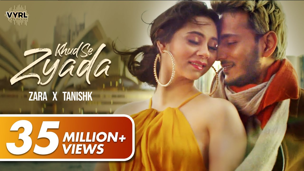Khud Se Zyada Lyrics | VYRL Originals | Tanishk Bagchi, Zara Khan
