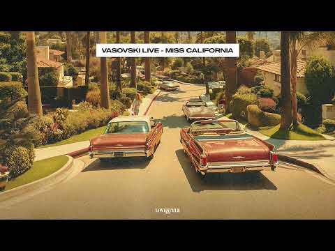 VASOVSKI LIVE - MISS CALIFORNIA (cover of Dante Thomas)