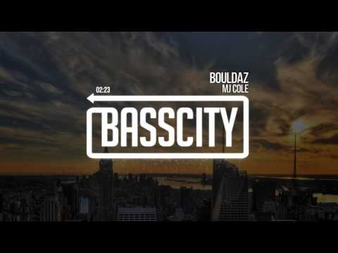 MJ Cole - Bouldaz