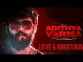 Adithya Varma Bgm Aditya Varma Love Bgm Varma Anger Bgm