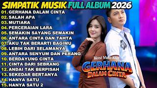 Download lagu GERHANA DALAM CINTA - MUTIARA - SALAH APA || SIMPATIK MUSIK FULL ALBUM 2026 mp3