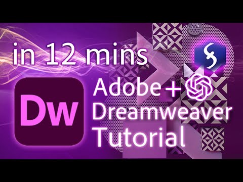 Dreamweaver - Tutorial for Beginners in 12 MINUTES!  [ +ChatGPT ]