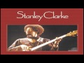 Stanley Clarke - Lopsy Lu (1974)