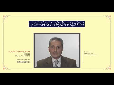 Kuran Öğreniyorum 34 - Rabbenâğfir Lî (Fatih Çollak)