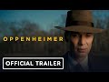 Oppenheimer - Official Trailer (2023) Cillian Murphy, Emily Blunt