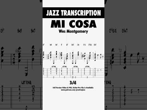 Mi Cosa (3/4) - Wes Montgomery (Transcription)