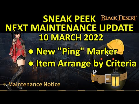 New "Ping" Marker, Item Arrange by Criteria (Black Desert Online Sneak Peek, 10 March 2022)