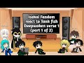 isekai fandom react to Tank fish Deepwoken verse 1 (part 1 of 2)