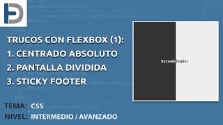 Trucos con Flexbox (1) - Centrado absoluto, Dividir pantalla, Sticky footer