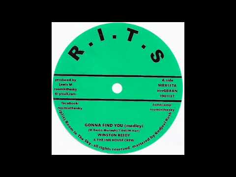 Winston Reedy & The Inn House Crew - Gonna Find You (Medley) + Dub
