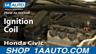 How to Replace Ignition Coil 01-05 Honda Civic